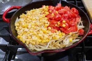 add corn and tomato