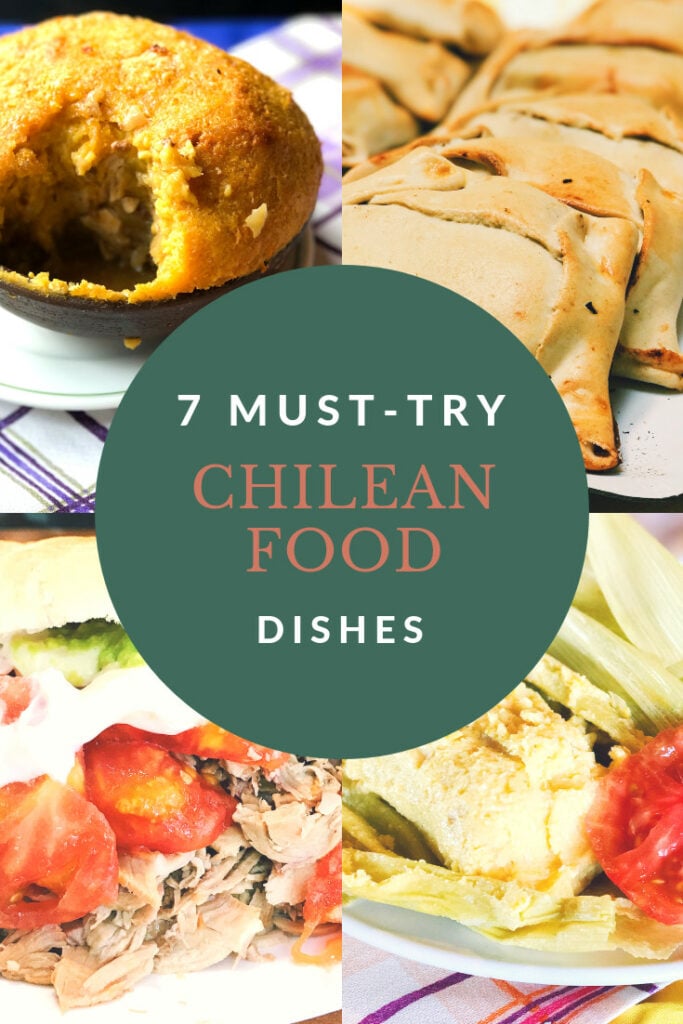 Seven dishes of traditional Chilean food that you must try or cook. Enjoy!