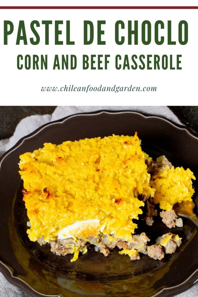 Pin for Pastel de Choclo Corn and Beef Casserole