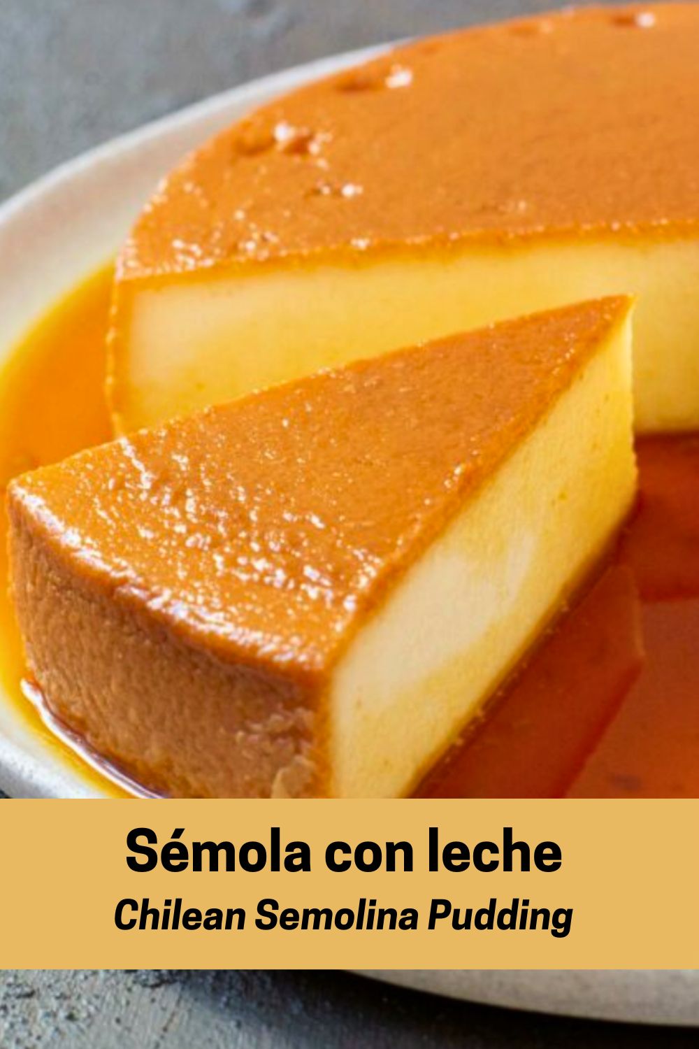 Sémola con leche
Chilean Semolina Pudding
