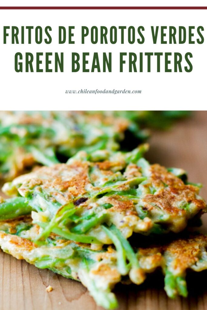 Pin for Fritos de Porotos Verdes Chilean Green Bean Fritters