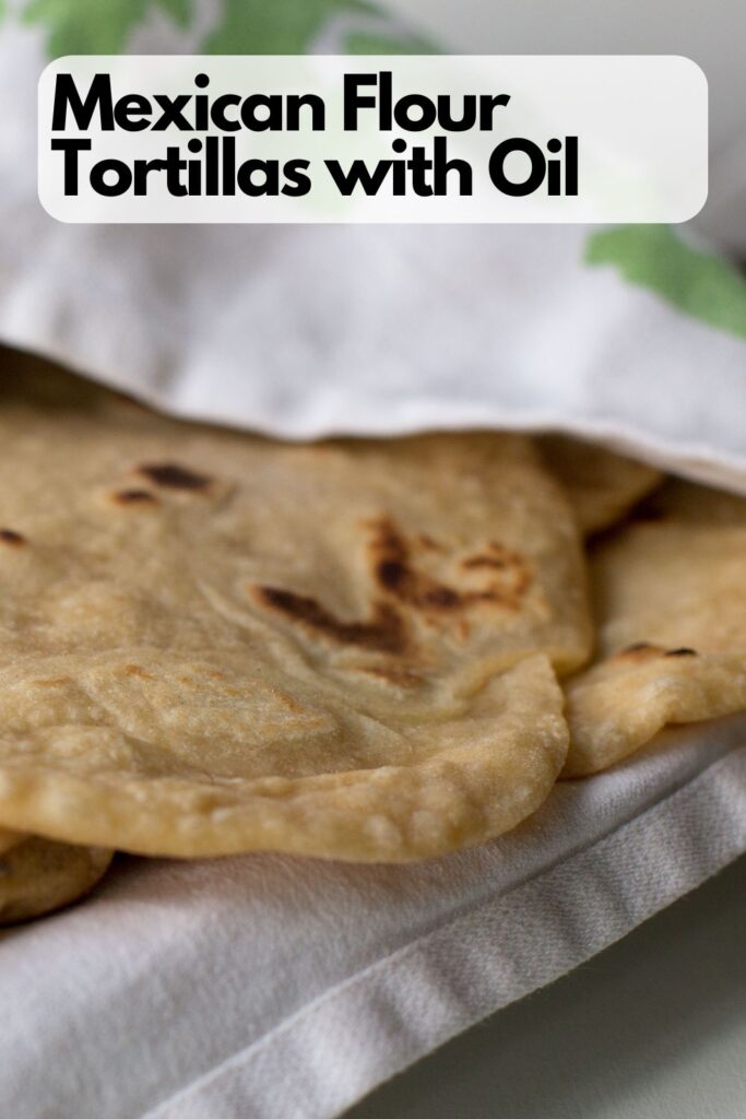 Mexican Flour Tortillas with Oil
