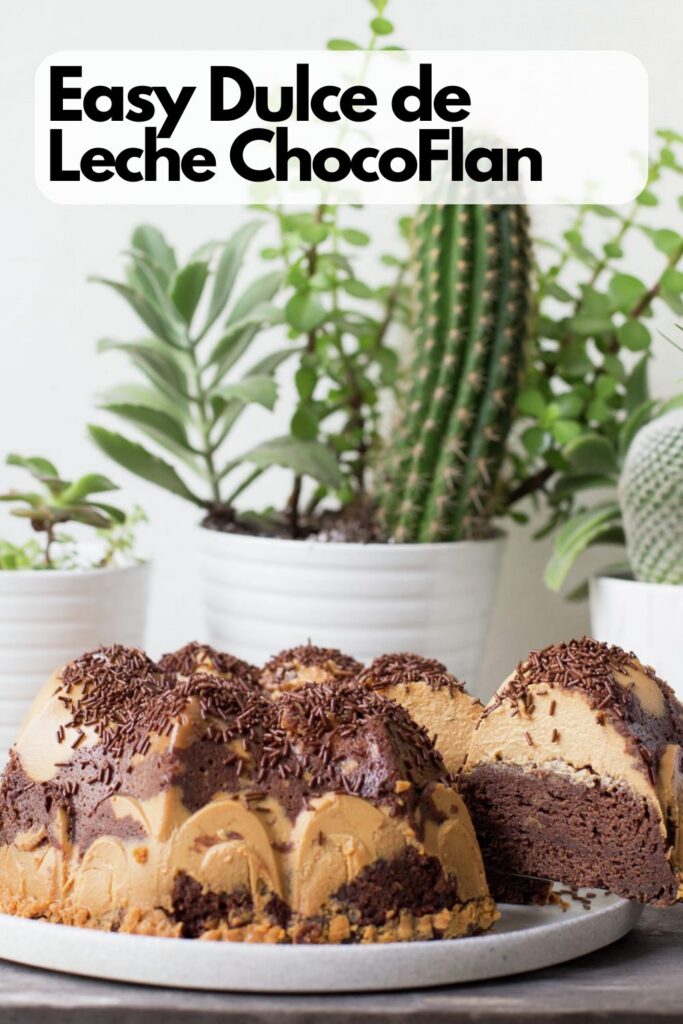 Easy Dulce de 
Leche ChocoFlan